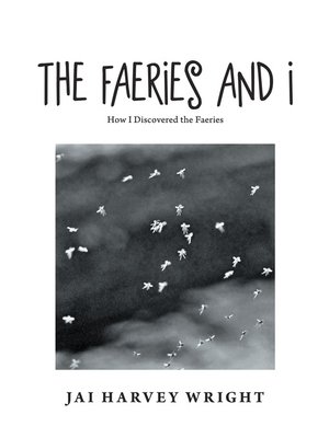 cover image of The Faeries and I